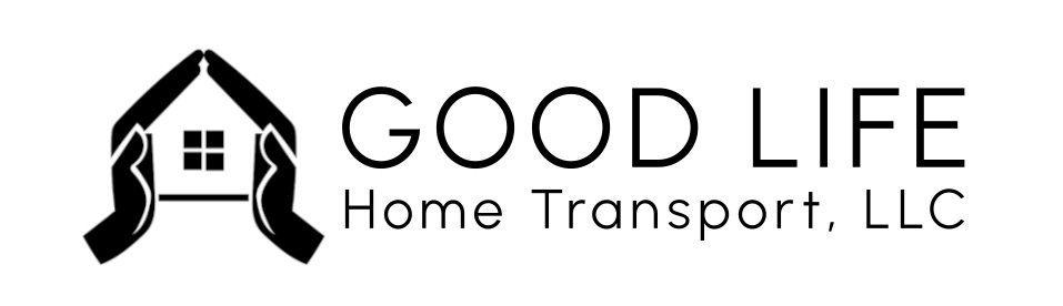 Good Life Home Transport, LLC